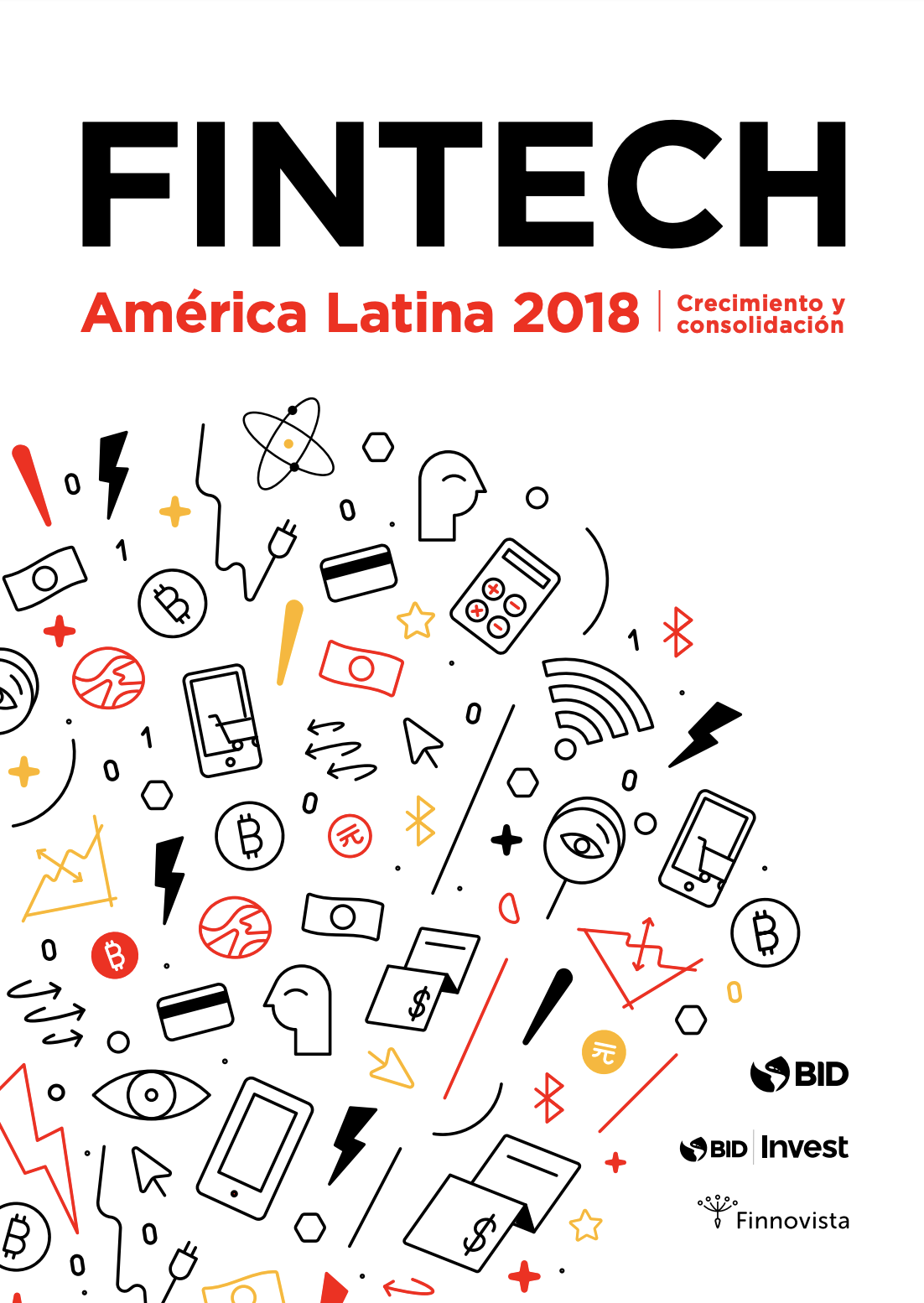 Fintech: América Latina 2018: Crecimiento y consolidación
