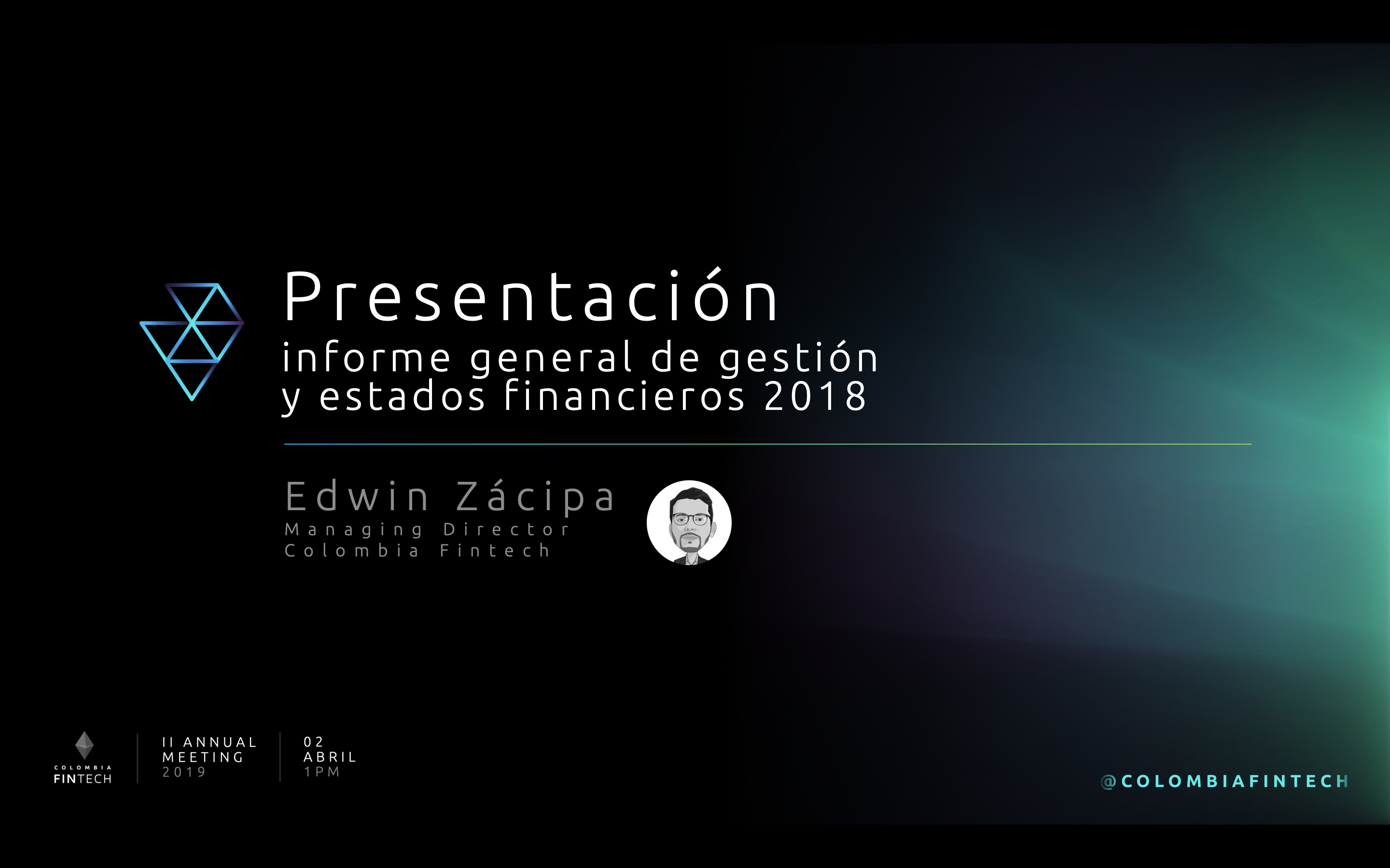 Informe General Gestión Colombia Fintech 2018