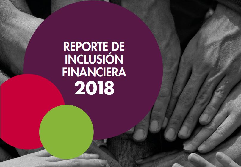 Reporte de inclusión financiera 2018