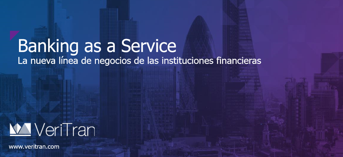 Banking As A Service, la nueva línea de negocio de las entidades financieras