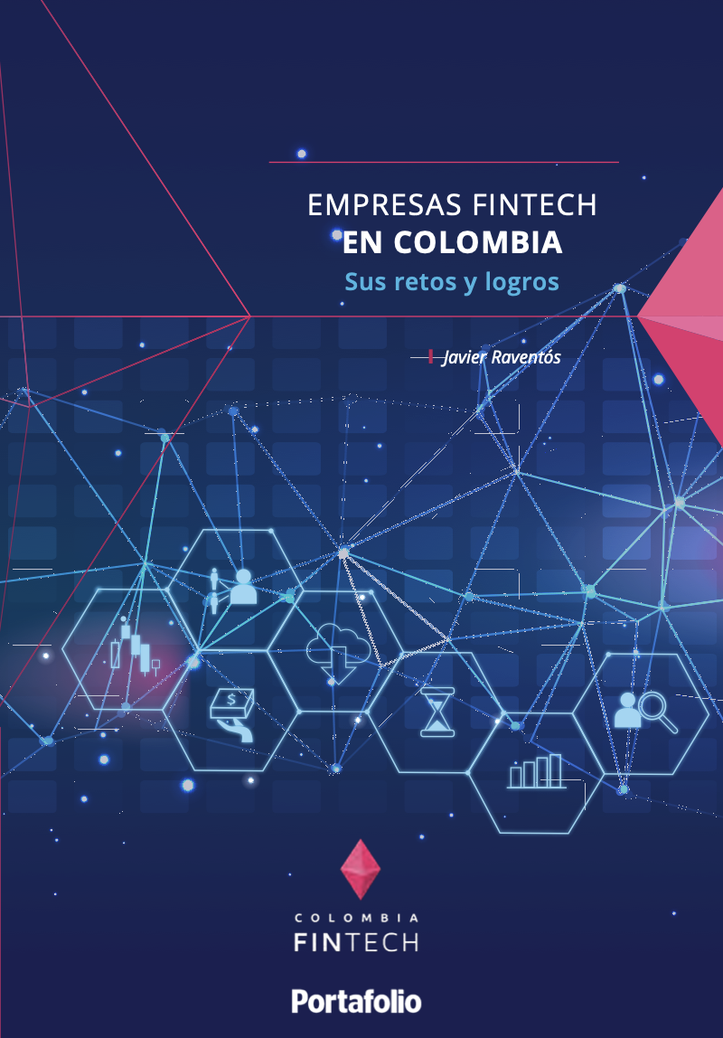 Empresas Fintech en Colombia - Sus Retos y Logros