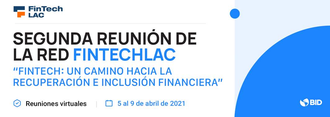FintechLAC / FIntech: Un camino hacia la recuperación y la inclusión financiera