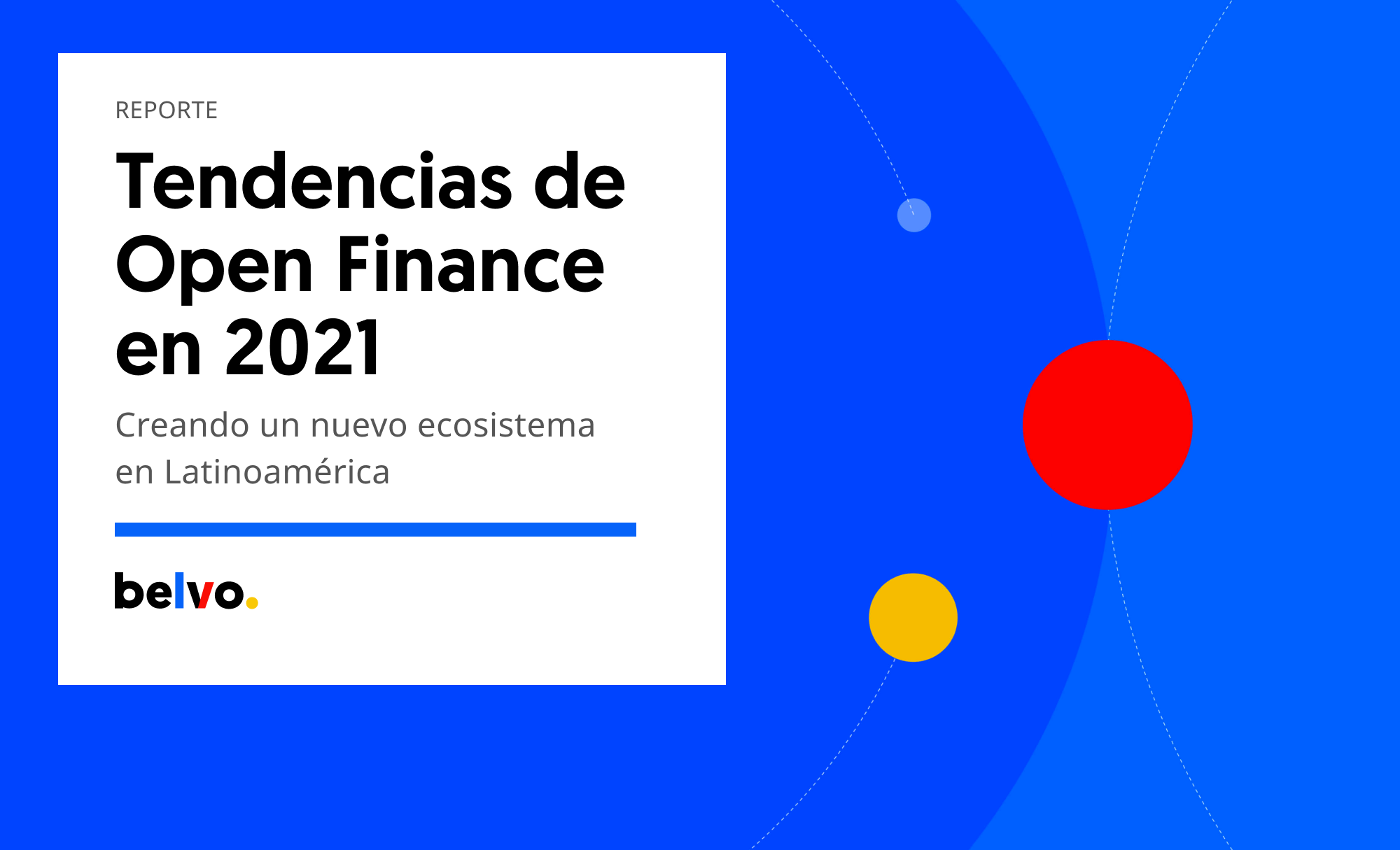 Tendencias de Open Finance en 2021