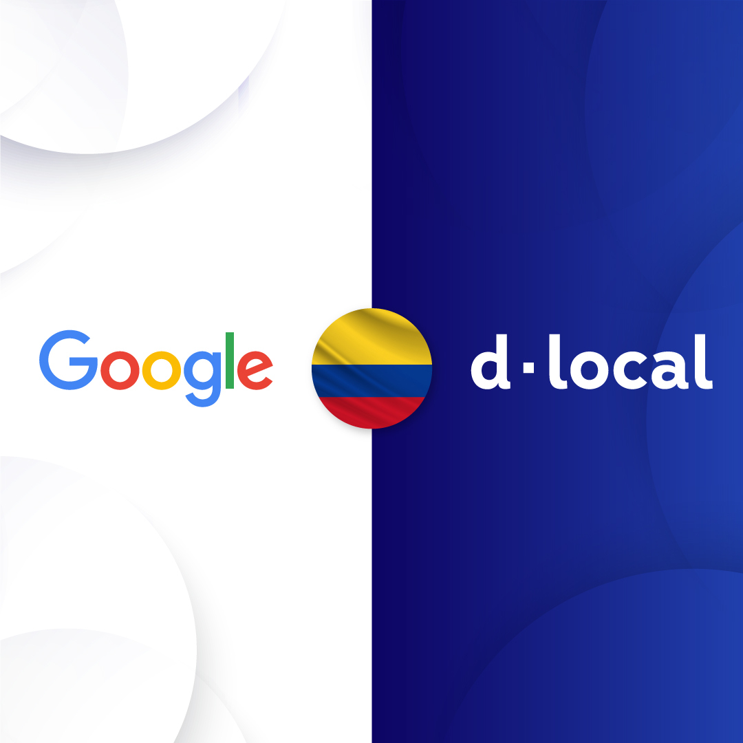  dLocal amplía métodos de pago alternativos en Colombia En Google Play