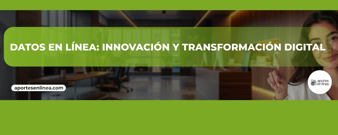 Datos en Línea: Innovación y Transformación Digital en el Sector Financiero Colombiano